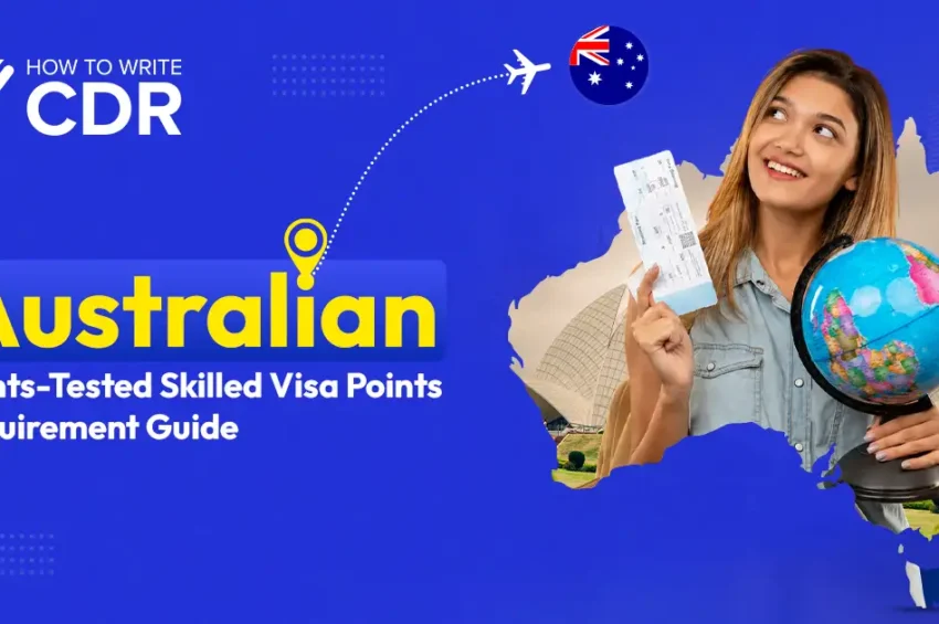 Australian Points-Tested Skilled Visa Points Requirement Guide