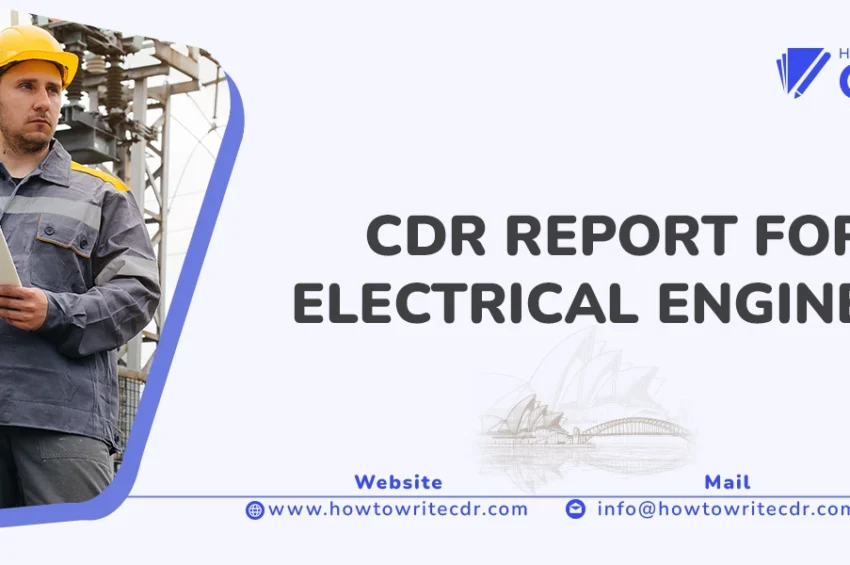 CDR REPORT FOR ELECTRICAL ENGINEER (ANZSCO CODE: 233311)