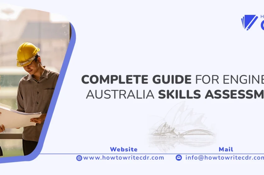 COMPLETE GUIDE FOR ENGINEERS AUSTRALIA SKILLS ASSESSMENT