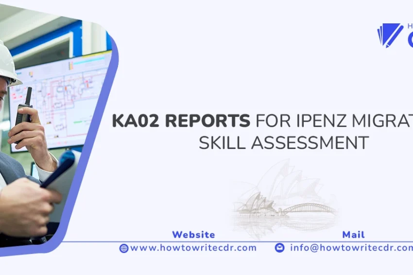 KA02 REPORTS FOR IPENZ MIGRATION SKILL ASSESSMENT