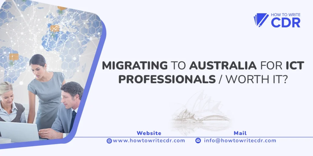 MIGRATING TO AUSTRALIA FOR ICT PROFESSIONALS | WORTH IT?