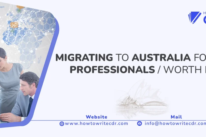 MIGRATING TO AUSTRALIA FOR ICT PROFESSIONALS | WORTH IT?