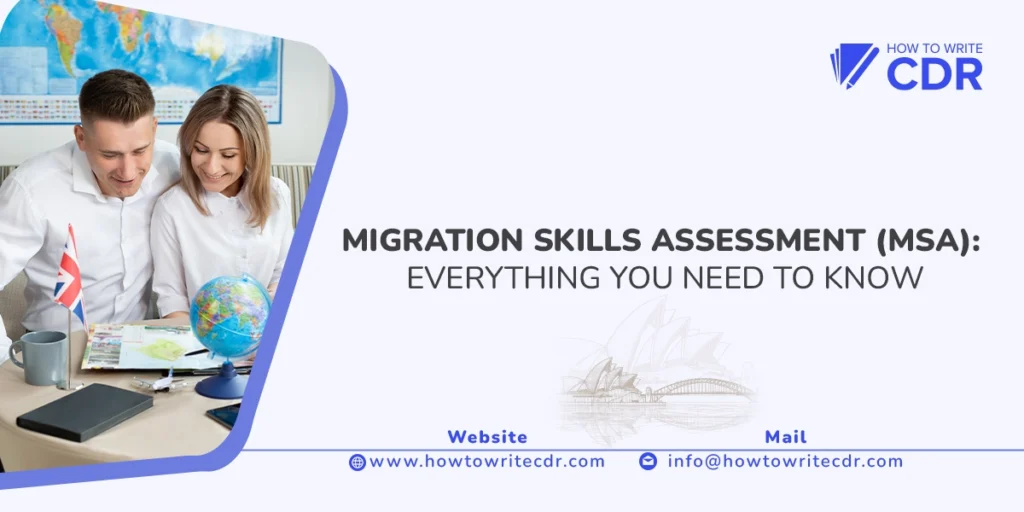MIGRATION SKILLS ASSESSMENT (MSA): EVERYTHING YOU NEED TO KNOW