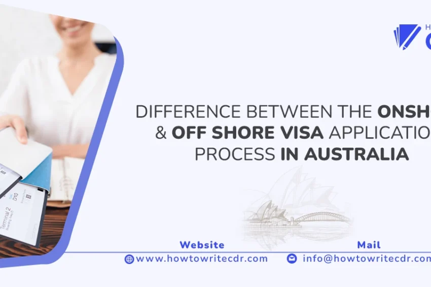 DIFFERENCE BETWEEN THE ONSHORE AND OFFSHORE VISA APPLICATION PROCESS IN AUSTRALIA