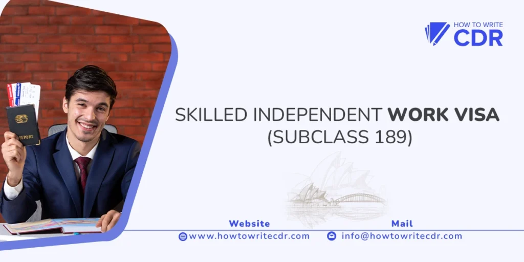 SKILLED INDEPENDENT WORK VISA (SUBCLASS 189)