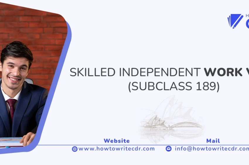 SKILLED INDEPENDENT WORK VISA (SUBCLASS 189)